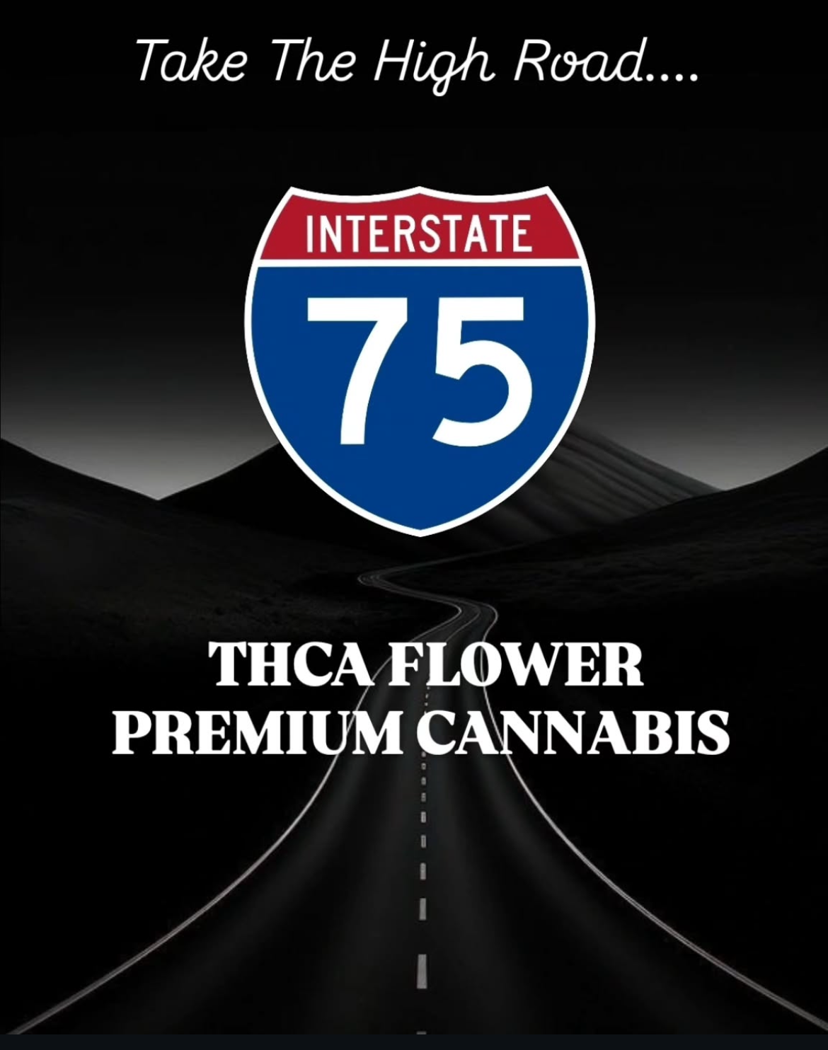 Interstate 75 THC A Flower